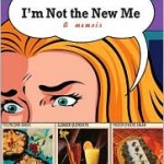 I'm Not the New Me